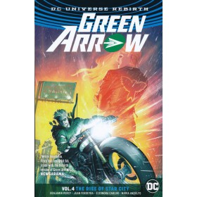 Green Arrow Vol 4 The Rise Of Star City